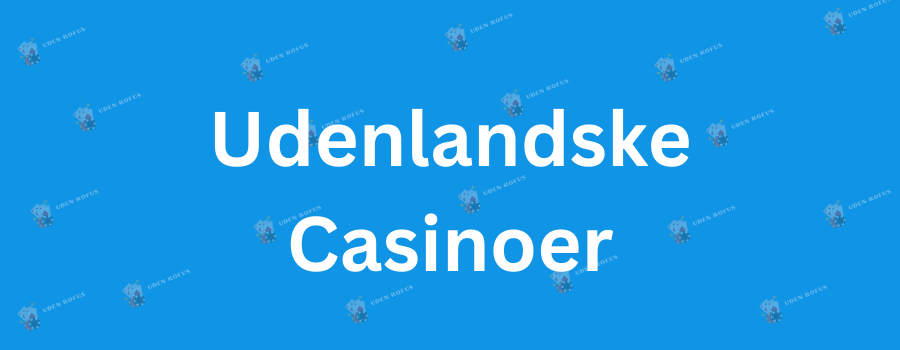 Find de Bedste Online Casinoer Uden Om Rufus 710252050