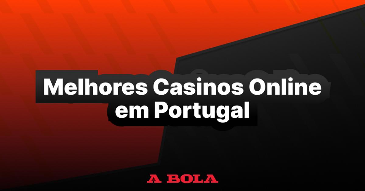 Melhores Casinos Online em Portugal para Jogar -2086032323